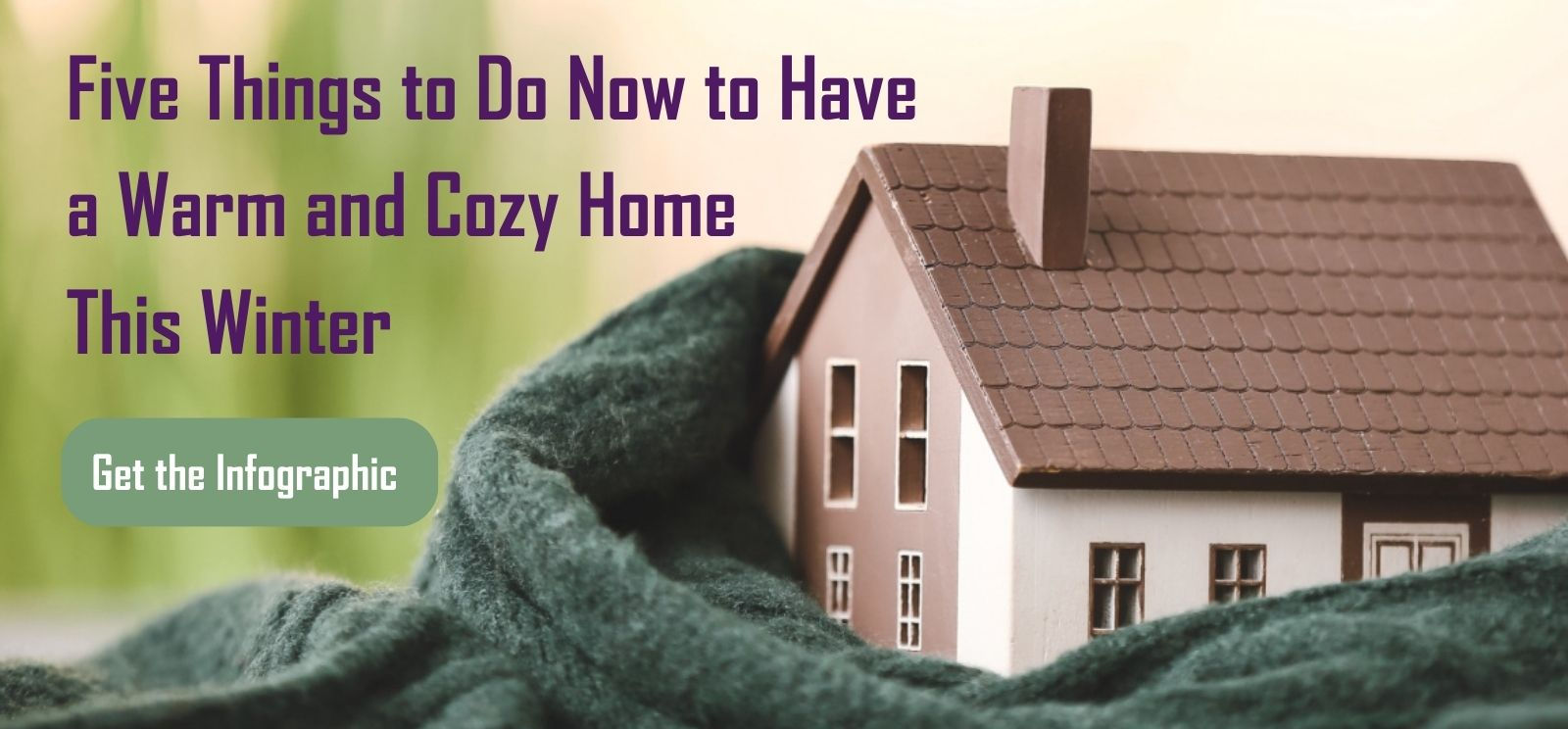 ways to keep your home warm and coze